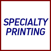 SPECIALTY PRINTING